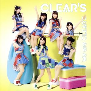 We are CLEAR'S(DVD付)