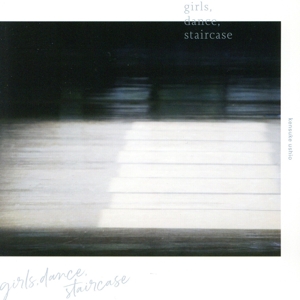 映画『リズと青い鳥』オリジナルサウンドトラック「girls,dance,staircase」