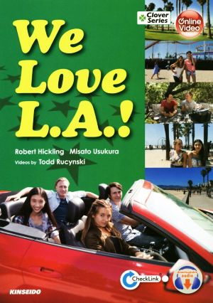 We Love L.A.！L.A.イングリッシュライフClover Series