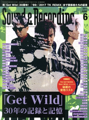 Sound & Recording Magazine(2017年6月号) 月刊誌