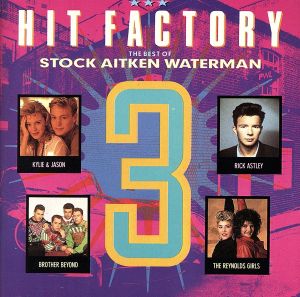 【輸入盤】Hit Factory 3:The Best Of Stock Aitken Waterman