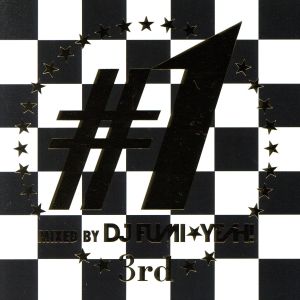 #1 -3rd- mixed by DJ FUMI★YEAH！