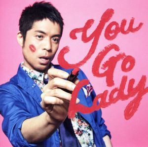 You Go Lady(通常盤)