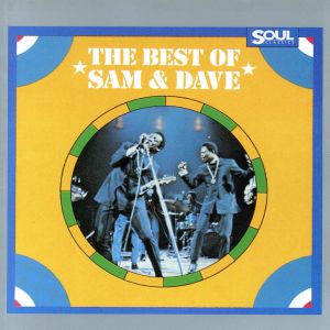 The Best Of Sam & Dave