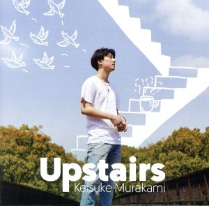 Upstairs(初回限定盤A)(DVD付)