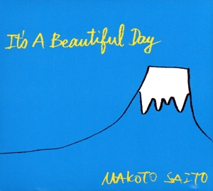 It's A Beautiful Day