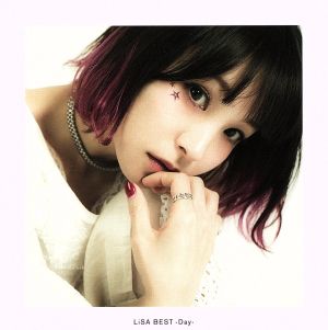 LiSA BEST -Day-(初回生産限定盤)(DVD付)