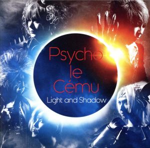 Light and Shadow(初回生産限定盤)(DVD付)