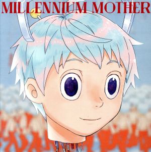 Millennium Mother