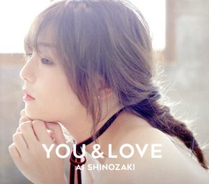 YOU&LOVE(初回生産限定盤)(DVD付)