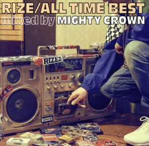 ALL TIME BEST mixed by MIGHTY CROWN(通常盤)
