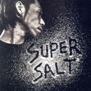 SUPERSALT