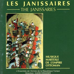 【輸入盤】Les Janissaires/The Janissaries