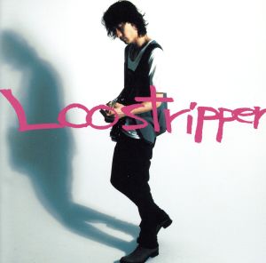 Loostripper(DVD付)