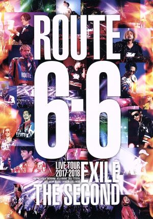 EXILE THE SECOND LIVE TOUR 2017-2018 “ROUTE 6・6