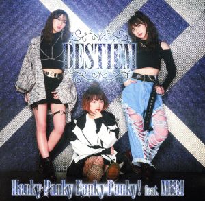 Hanky Panky Funky Punky！ feat. MIRI