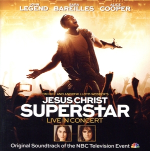【輸入盤】Jesus Christ Superstar Live in Concert(Original Soundtrack)