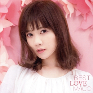 BEST LOVE MACO(通常盤)