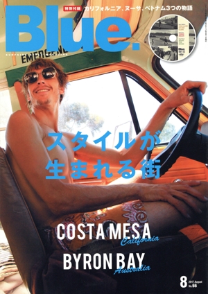 Blue.(No.66 8 2017 August) 隔月刊誌