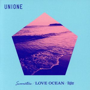 Summertime/LOVE OCEAN/Higher(B)