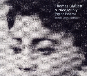 【輸入盤】Peter Pears:Balinese Ceremonial Music