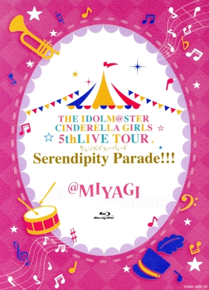 THE IDOLM@STER CINDERELLA GIRLS 5thLIVE TOUR Serendipity Parade!!!@MIYAGI(Blu-ray Disc)