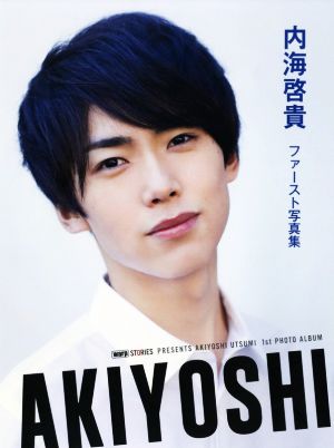 内海啓貴ファースト写真集 AKIYOSHI TWJ BOOKS