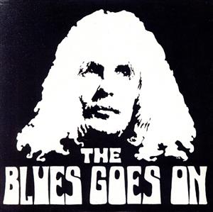 【輸入盤】Blues Goes on