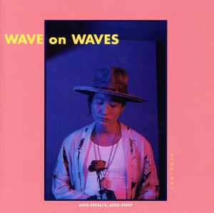 WAVE on WAVES(DVD付)