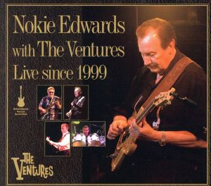 Nokie Edwards with The Ventures Live since 1999(5枚組Box 完全限定盤)