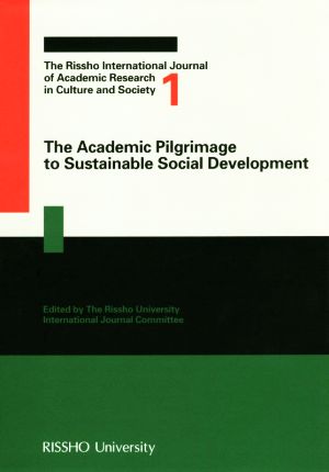 英文 The Academic Pilgrimage to Sustainable Social Development The Rissho International Journal of Academic Research in Culture and Society1