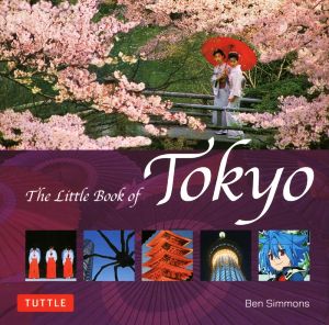 英文写真集 The Little Book of Tokyo