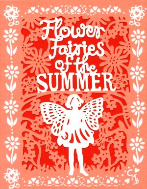 フラワーフェアリーズ 花の妖精たち 夏 リトル・プレス・エディション