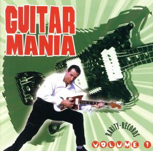 【輸入盤】Guitar Mania Vol.1