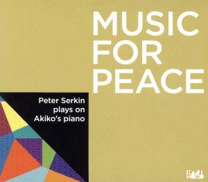 MUSIC FOR PEACE ～Plays on Akiko's Piano