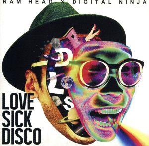 LOVE SICK DISCO