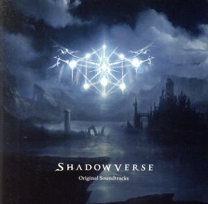 SHADOWVERSE Original Soundtracks