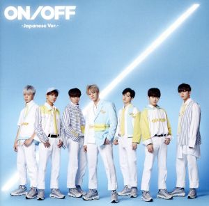 ON/OFF-Japanese Ver.-(初回限定盤A)(DVD付)