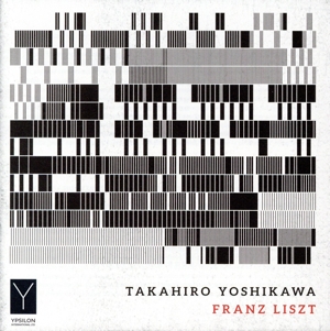 TAKAHIRO YOSHIKAWA-FRANZ LISZT