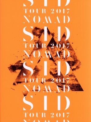 SID TOUR 2017 「NOMAD」(初回生産限定版)(Blu-ray Disc)