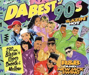 DA BEST of Blazin' Hot 90s R&B and New Jack Swing