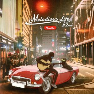 Melodious Life #2nd by Novalive