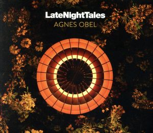 【輸入盤】Late Night Tales:Agnes Obel