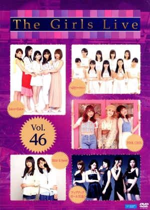 The Girls Live Vol.46