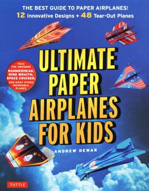 英文 ULTIMATE PAPER AIRPLANES FOR KIDS
