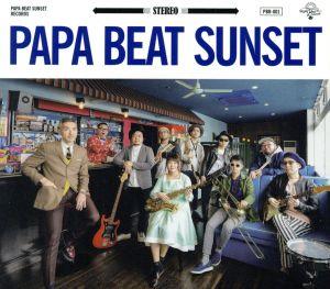 PAPA BEAT SUNSET