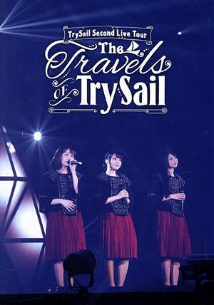 TrySail Second Live Tour “The Travels of TrySail