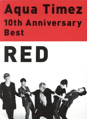10th Anniversary Best RED(team AQUA盤)(2CD+DVD)