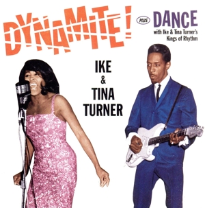 【輸入盤】Dynamite/Dance with Ike & Tina Turner's Kings of Rhythm