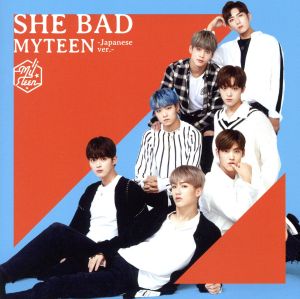 SHE BAD -Japanese ver.-(初回限定盤A)(DVD付)